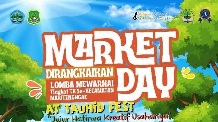 Yuk Datang ke Market Day At Tauhid Fest, Ada Lomba Mewarnai dan Aksi Pedagang Cilik